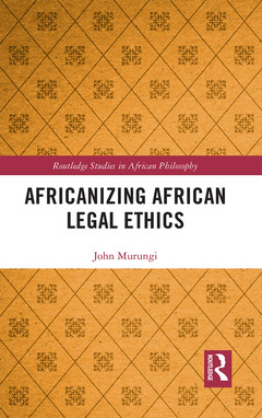 Couverture de l’ouvrage Africanizing African Legal Ethics