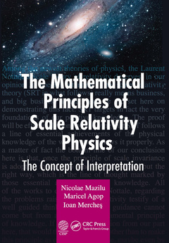 Cover of the book The Mathematical Principles of Scale Relativity Physics