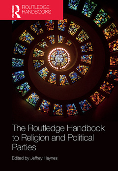 Couverture de l’ouvrage The Routledge Handbook to Religion and Political Parties