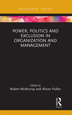 Cover of the book Power, Politics and Exclusion in Organization and Management