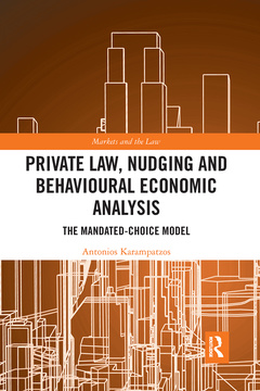 Couverture de l’ouvrage Private Law, Nudging and Behavioural Economic Analysis