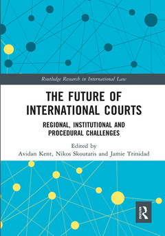 Couverture de l’ouvrage The Future of International Courts