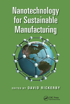 Couverture de l’ouvrage Nanotechnology for Sustainable Manufacturing