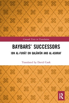 Couverture de l’ouvrage Baybars’ Successors