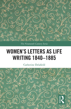 Couverture de l’ouvrage Women’s Letters as Life Writing 1840–1885