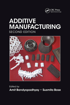 Couverture de l’ouvrage Additive Manufacturing, Second Edition