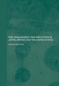 Couverture de l’ouvrage Risk Management and Innovation in Japan, Britain and the USA