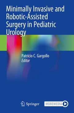 Cover of the book Minimally Invasive and Robotic-Assisted Surgery in Pediatric Urology