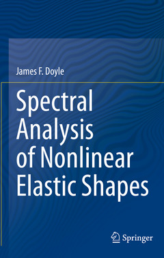 Couverture de l’ouvrage Spectral Analysis of Nonlinear Elastic Shapes