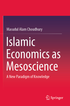 Couverture de l’ouvrage Islamic Economics as Mesoscience