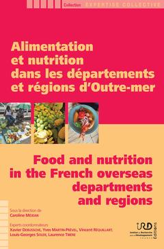 Couverture de l’ouvrage Alimentation et nutrition dans les départements et régions d'Outre-mer