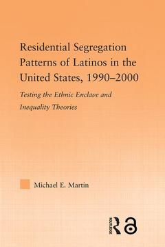 Couverture de l’ouvrage Residential Segregation Patterns of Latinos in the United States, 1990-2000