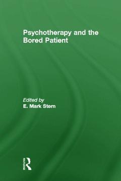 Cover of the book Psychotherapy and the Bored Patient