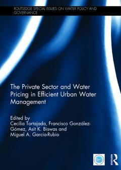 Couverture de l’ouvrage The Private Sector and Water Pricing in Efficient Urban Water Management