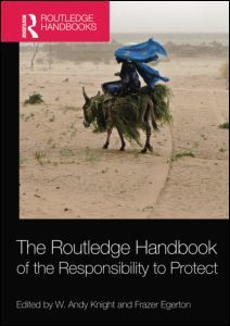 Couverture de l’ouvrage The Routledge Handbook of the Responsibility to Protect