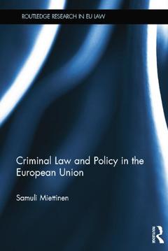 Cover of the book Criminal Law and Policy in the European Union