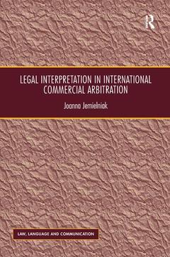 Couverture de l’ouvrage Legal Interpretation in International Commercial Arbitration
