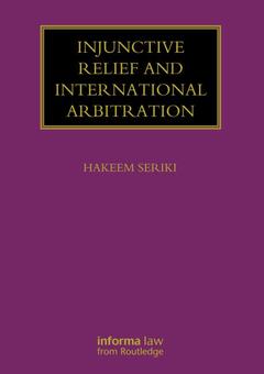 Cover of the book Injunctive Relief and International Arbitration