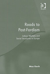 Couverture de l’ouvrage Roads to Post-Fordism