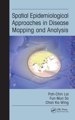 Cover of the book Spatial Epidemiological Approaches in Disease Mapping and Analysis