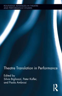 Couverture de l’ouvrage Theatre Translation in Performance