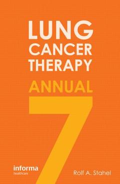 Couverture de l’ouvrage Lung Cancer Therapy Annual 7