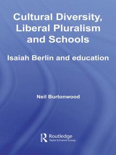 Couverture de l’ouvrage Cultural Diversity, Liberal Pluralism and Schools