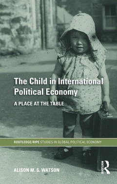 Couverture de l’ouvrage The Child in International Political Economy
