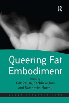Couverture de l’ouvrage Queering Fat Embodiment