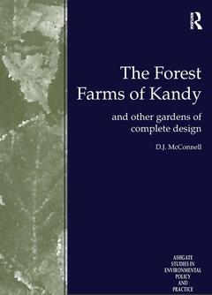 Couverture de l’ouvrage The Forest Farms of Kandy