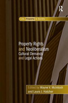 Couverture de l’ouvrage Property Rights and Neoliberalism