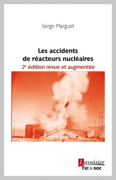 Cover of the book Les accidents de réacteurs nucléaires