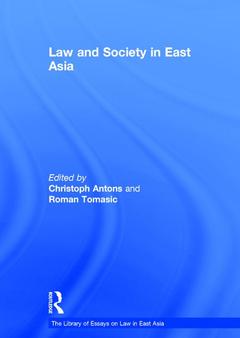 Couverture de l’ouvrage Law and Society in East Asia