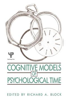 Couverture de l’ouvrage Cognitive Models of Psychological Time