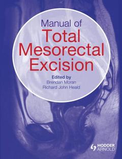 Couverture de l’ouvrage Manual of Total Mesorectal Excision