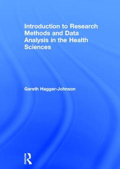 Couverture de l’ouvrage Introduction to Research Methods and Data Analysis in the Health Sciences