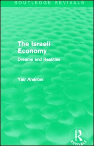 Couverture de l’ouvrage The Israeli Economy (Routledge Revivals)