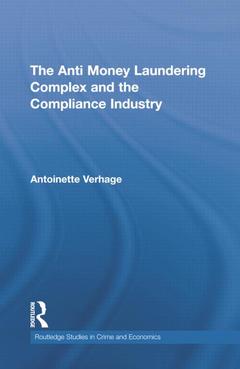 Cover of the book The Anti Money Laundering Complex and the Compliance Industry