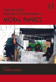Couverture de l’ouvrage The Ashgate Research Companion to Moral Panics