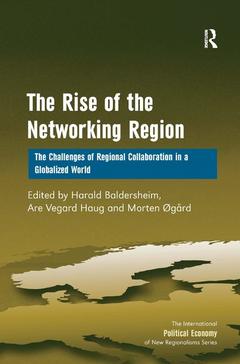 Couverture de l’ouvrage The Rise of the Networking Region