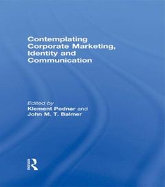 Cover of the book Contemplating Corporate Marketing, Identity and Communication