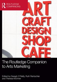 Couverture de l’ouvrage The Routledge Companion to Arts Marketing