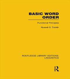 Couverture de l’ouvrage Basic Word Order (RLE Linguistics B: Grammar)