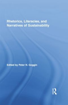 Couverture de l’ouvrage Rhetorics, Literacies, and Narratives of Sustainability