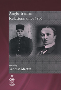 Couverture de l’ouvrage Anglo-Iranian Relations since 1800