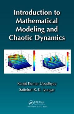 Cover of the book Introduction to Mathematical Modeling and Chaotic Dynamics