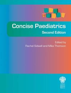 Couverture de l’ouvrage Concise Paediatrics, Second Edition