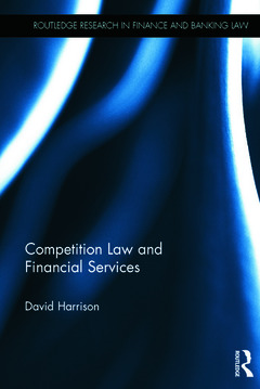 Couverture de l’ouvrage Competition Law and Financial Services