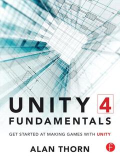 Couverture de l’ouvrage Unity 4 Fundamentals