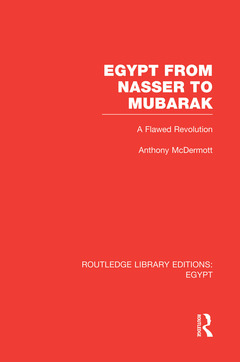 Couverture de l’ouvrage Egypt from Nasser to Mubarak (RLE Egypt)